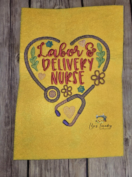 Labor & Delivery Nurse - 3 Sizes - Digital Embroidery Design