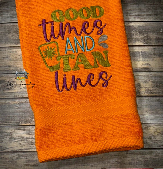 Good Times and Tan Line - 4 Sizes - Digital Embroidery Design