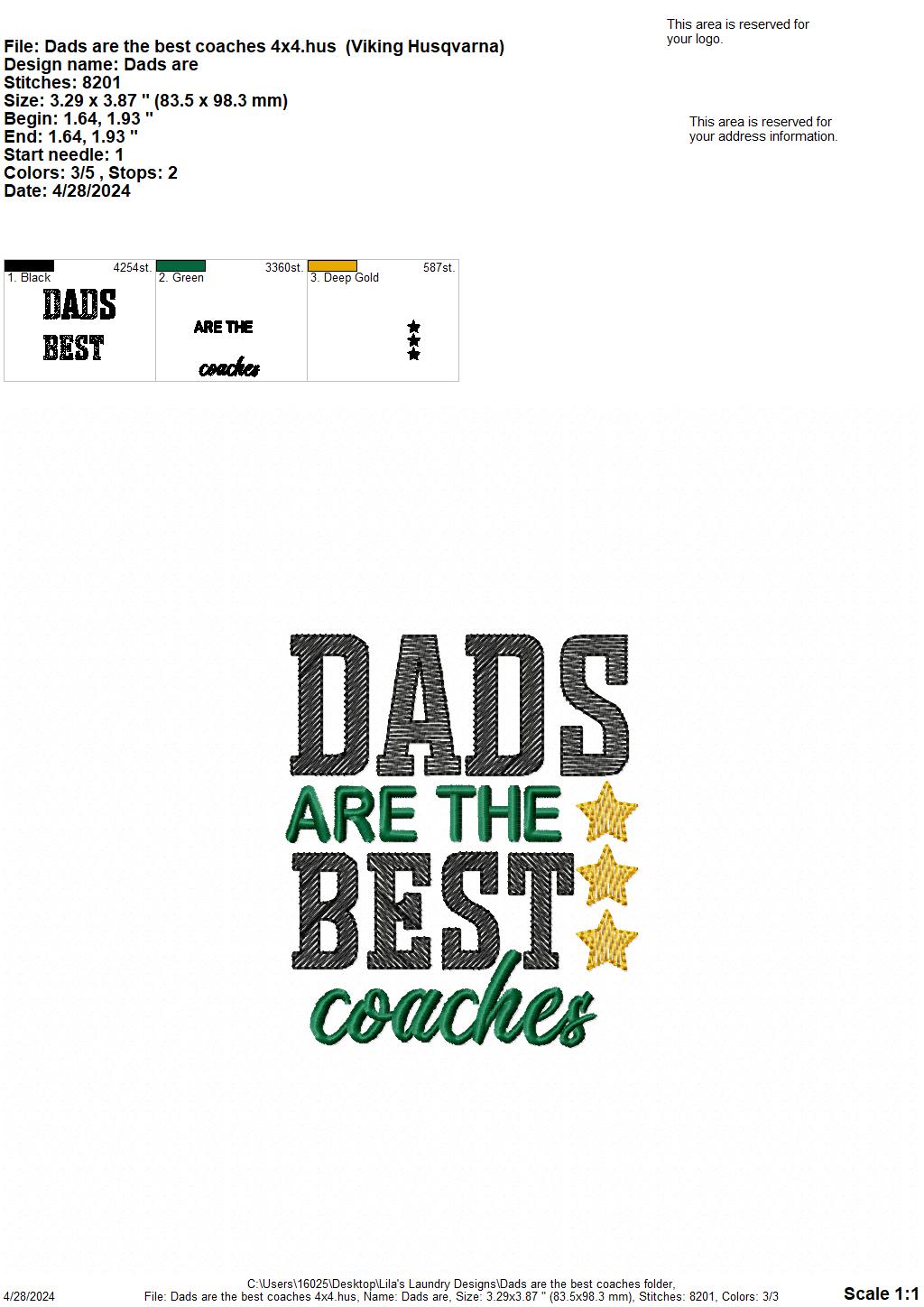 Dads are the best coaches - 4 Sizes - Digital Embroidery Design