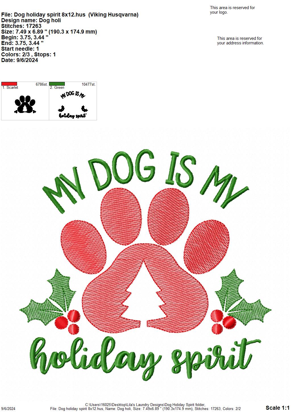 My Dog is my Holiday Spirit - 3 sizes - Digital Embroidery Design