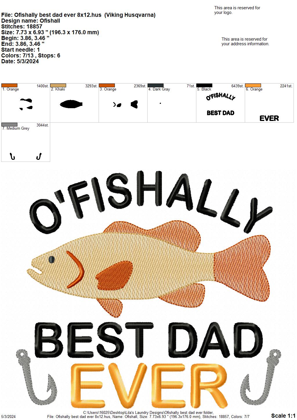 O'Fishally Best Dad Ever - 4 Sizes - Digital Embroidery Design