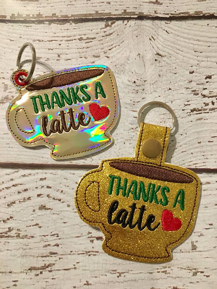 Thanks a latte Fobs - Embroidery Design - DIGITAL Embroidery DESIGN